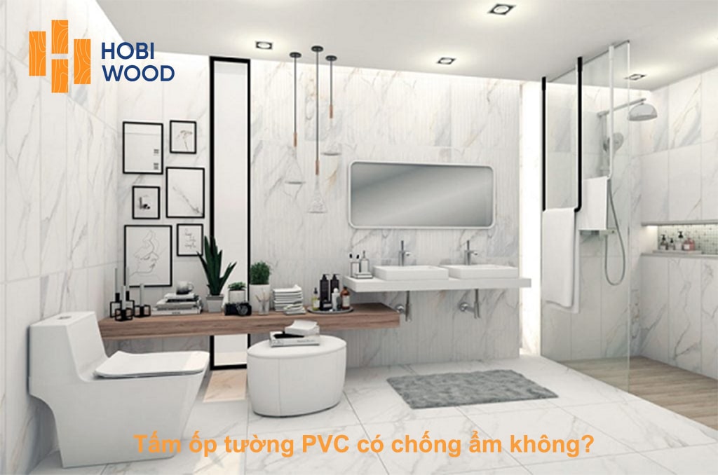 Tấm ốp tường pvc có chống ẩm không